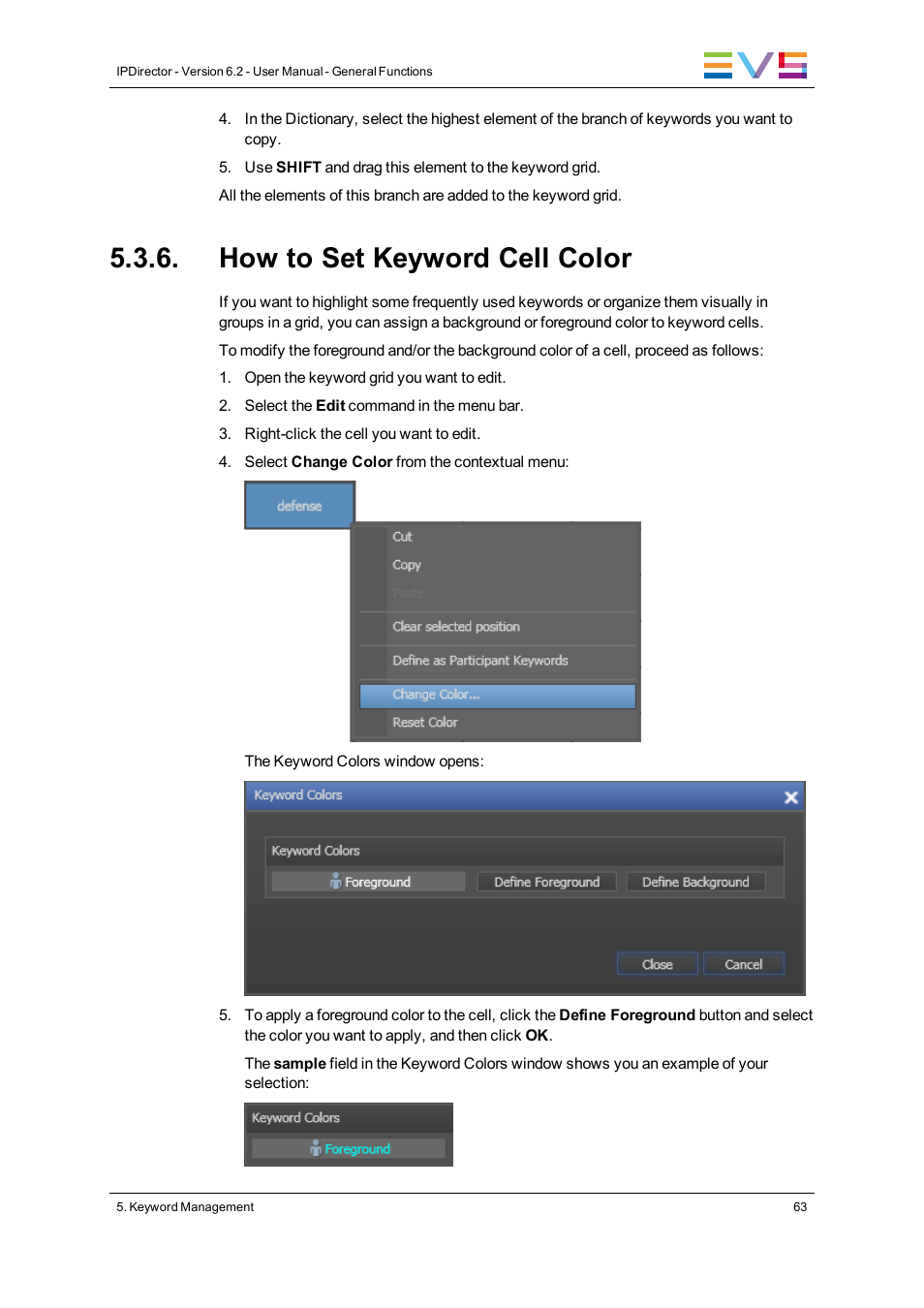 How to set keyword cell color | EVS IPDirector Version 6.2 - June 2013 GENERAL FUNCTIONS User Manual User Manual | Page 75 / 174