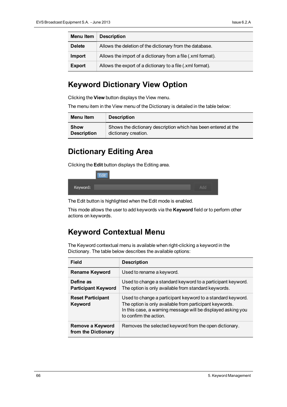 Keyword dictionary view option, Dictionary editing area, Keyword contextual menu | EVS IPDirector Version 6.2 - June 2013 GENERAL FUNCTIONS User Manual User Manual | Page 78 / 174