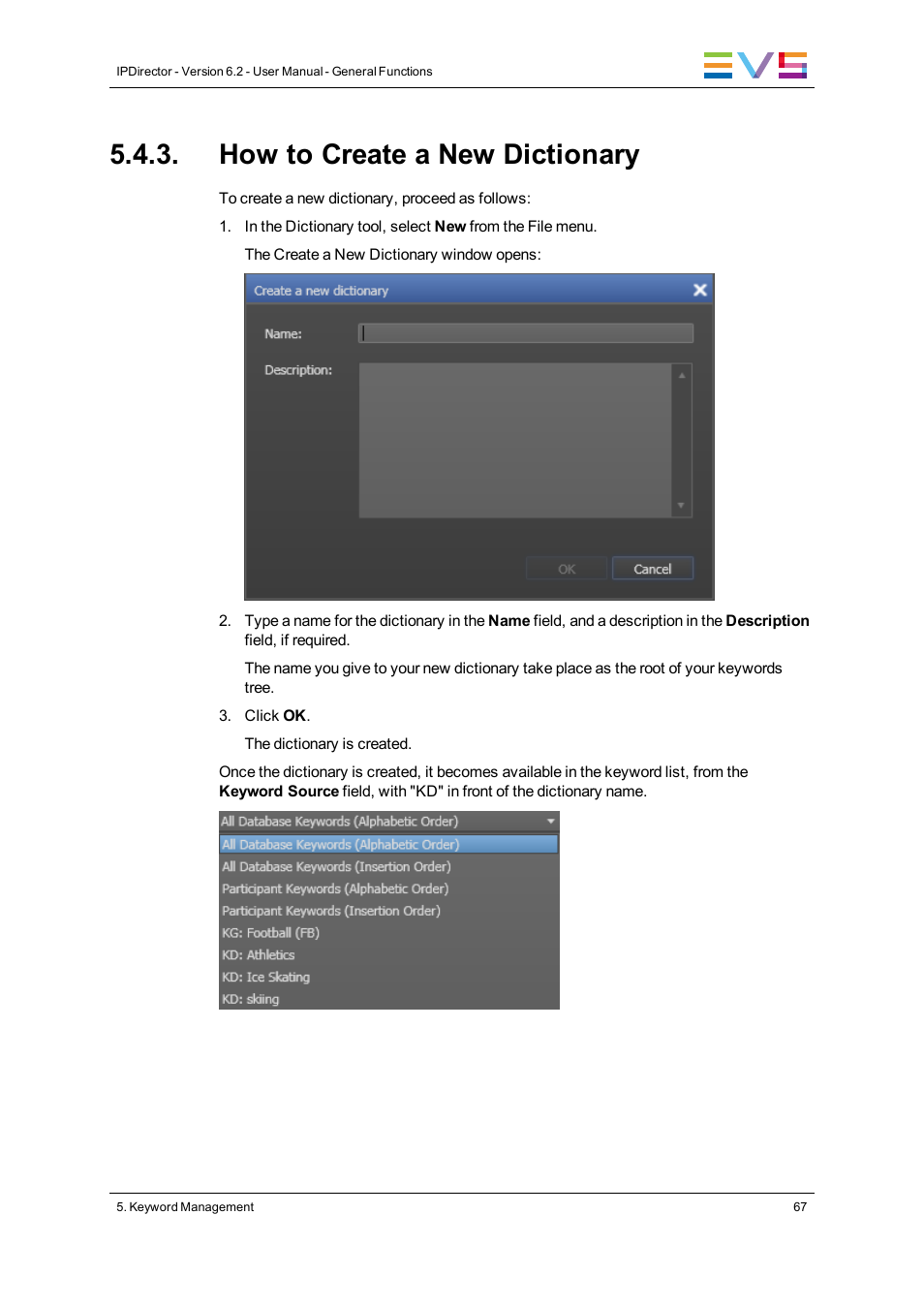 How to create a new dictionary | EVS IPDirector Version 6.2 - June 2013 GENERAL FUNCTIONS User Manual User Manual | Page 79 / 174