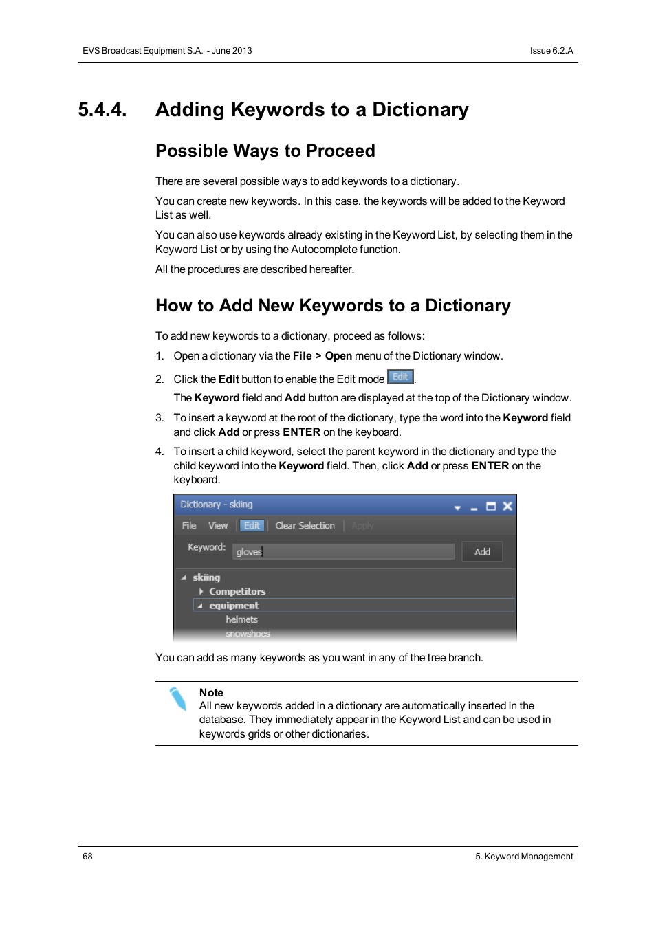Adding keywords to a dictionary, Possible ways to proceed, How to add new keywords to a dictionary | EVS IPDirector Version 6.2 - June 2013 GENERAL FUNCTIONS User Manual User Manual | Page 80 / 174