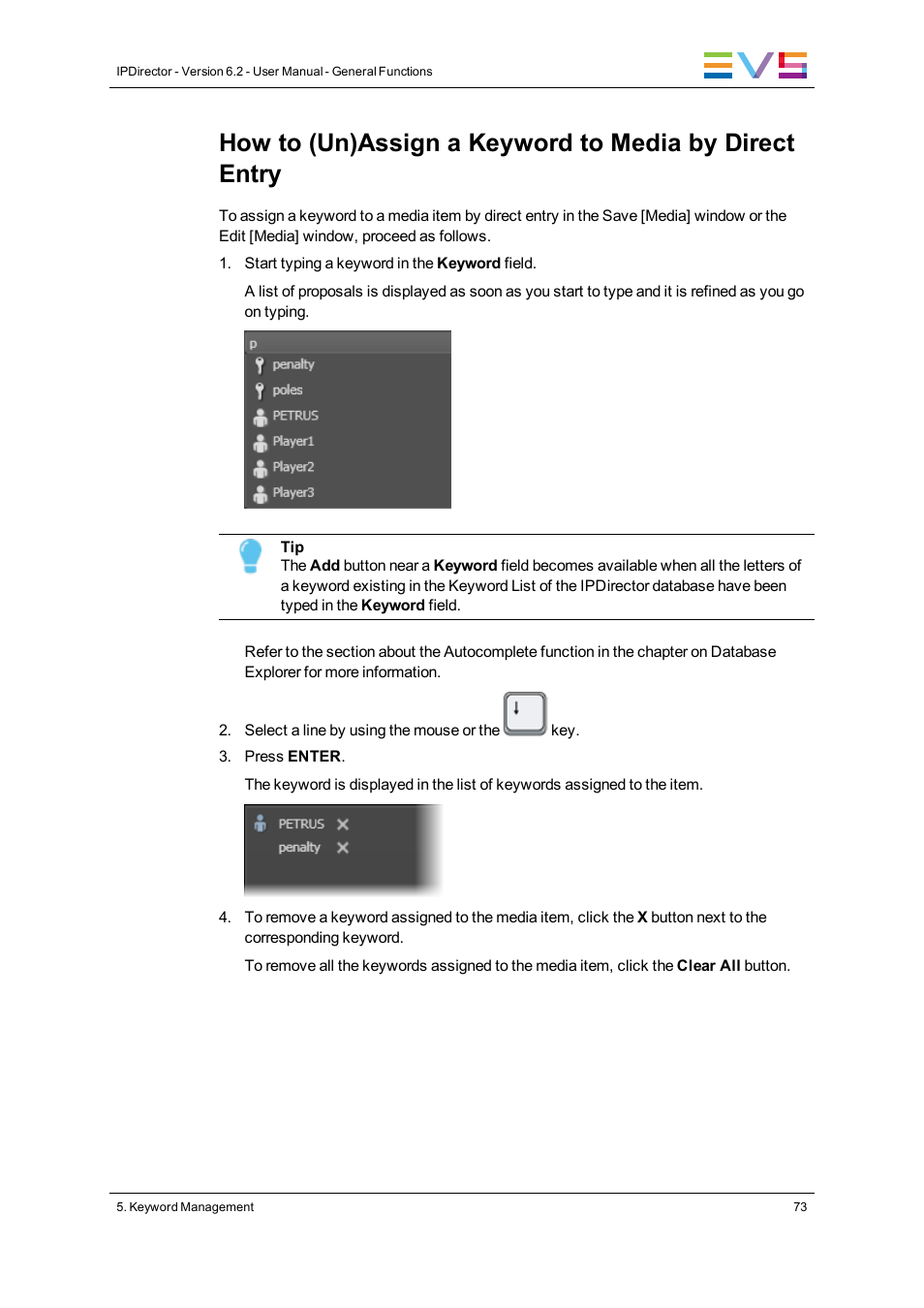 EVS IPDirector Version 6.2 - June 2013 GENERAL FUNCTIONS User Manual User Manual | Page 85 / 174