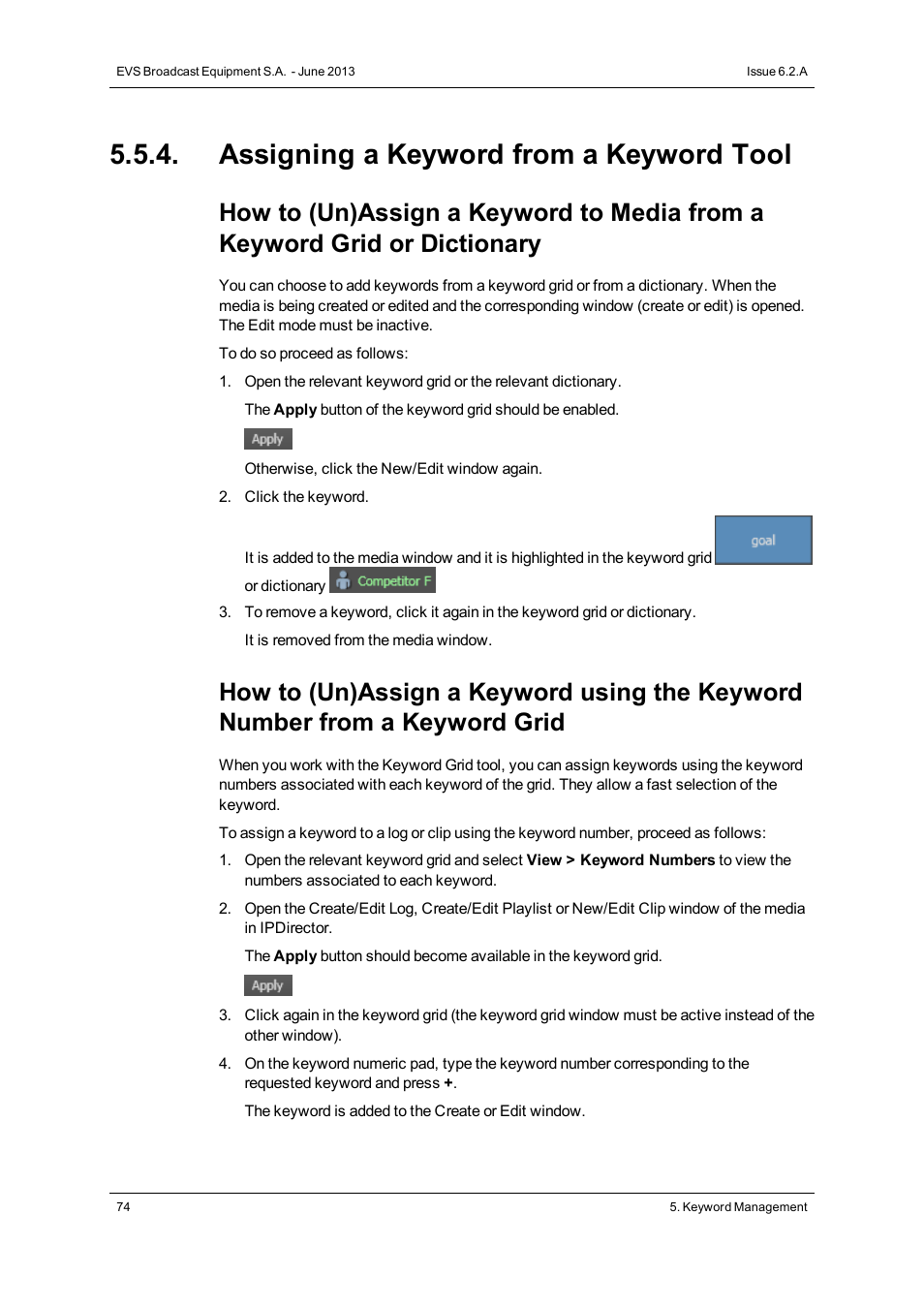 Assigning a keyword from a keyword tool | EVS IPDirector Version 6.2 - June 2013 GENERAL FUNCTIONS User Manual User Manual | Page 86 / 174