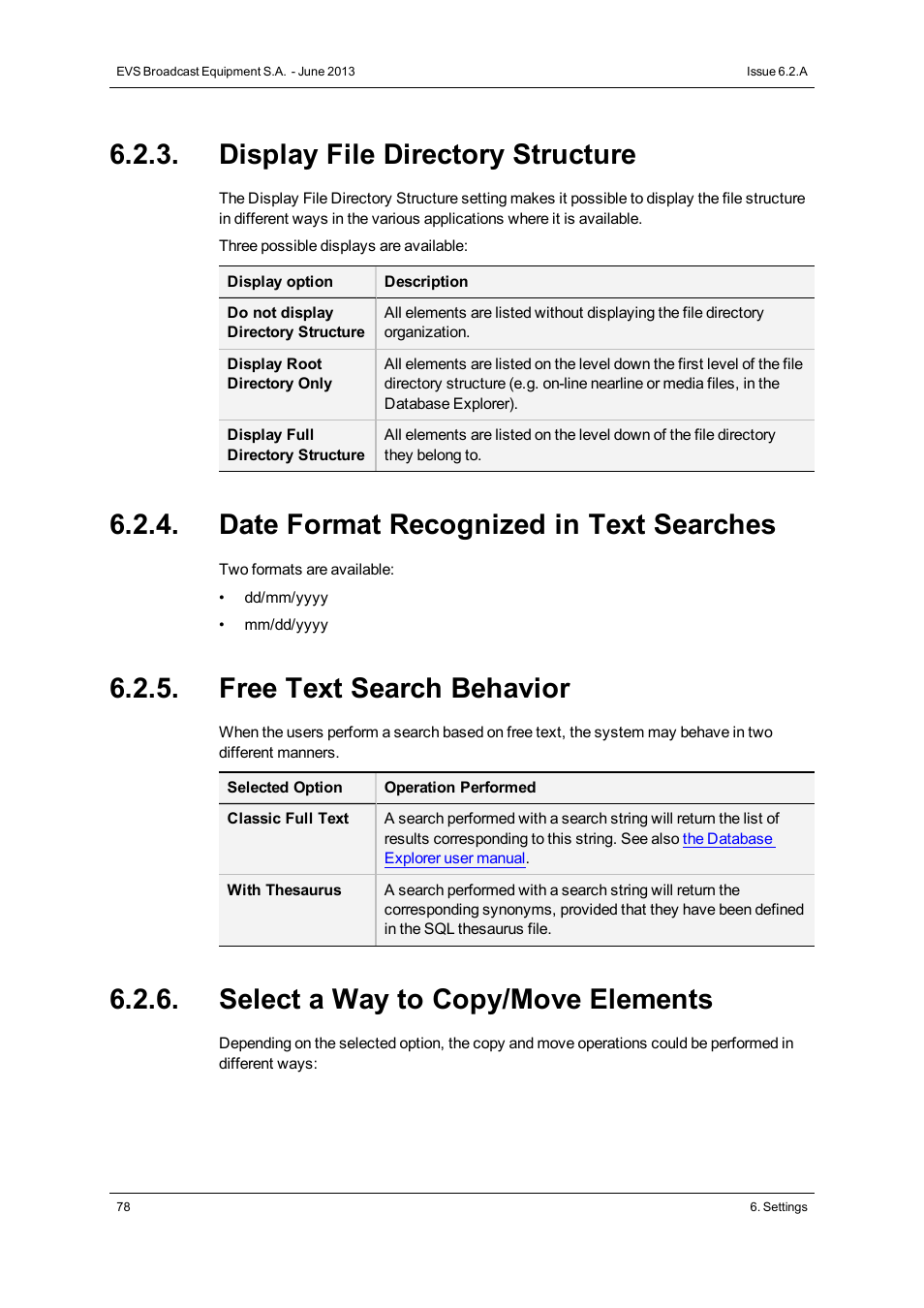 Display file directory structure, Date format recognized in text searches, Free text search behavior | Select a way to copy/move elements | EVS IPDirector Version 6.2 - June 2013 GENERAL FUNCTIONS User Manual User Manual | Page 90 / 174