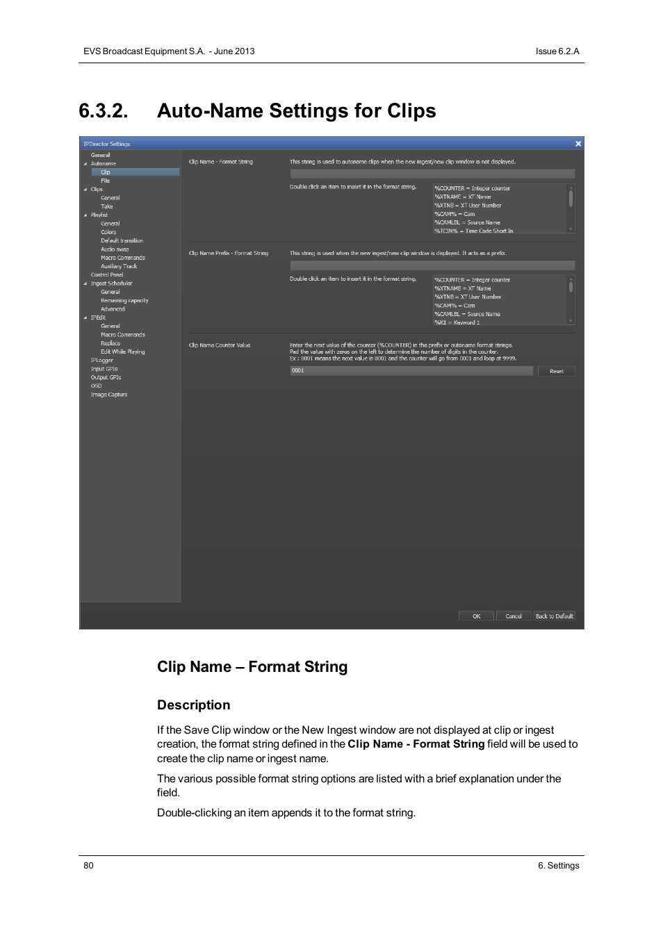 Auto-name settings for clips, Clip name – format string | EVS IPDirector Version 6.2 - June 2013 GENERAL FUNCTIONS User Manual User Manual | Page 92 / 174