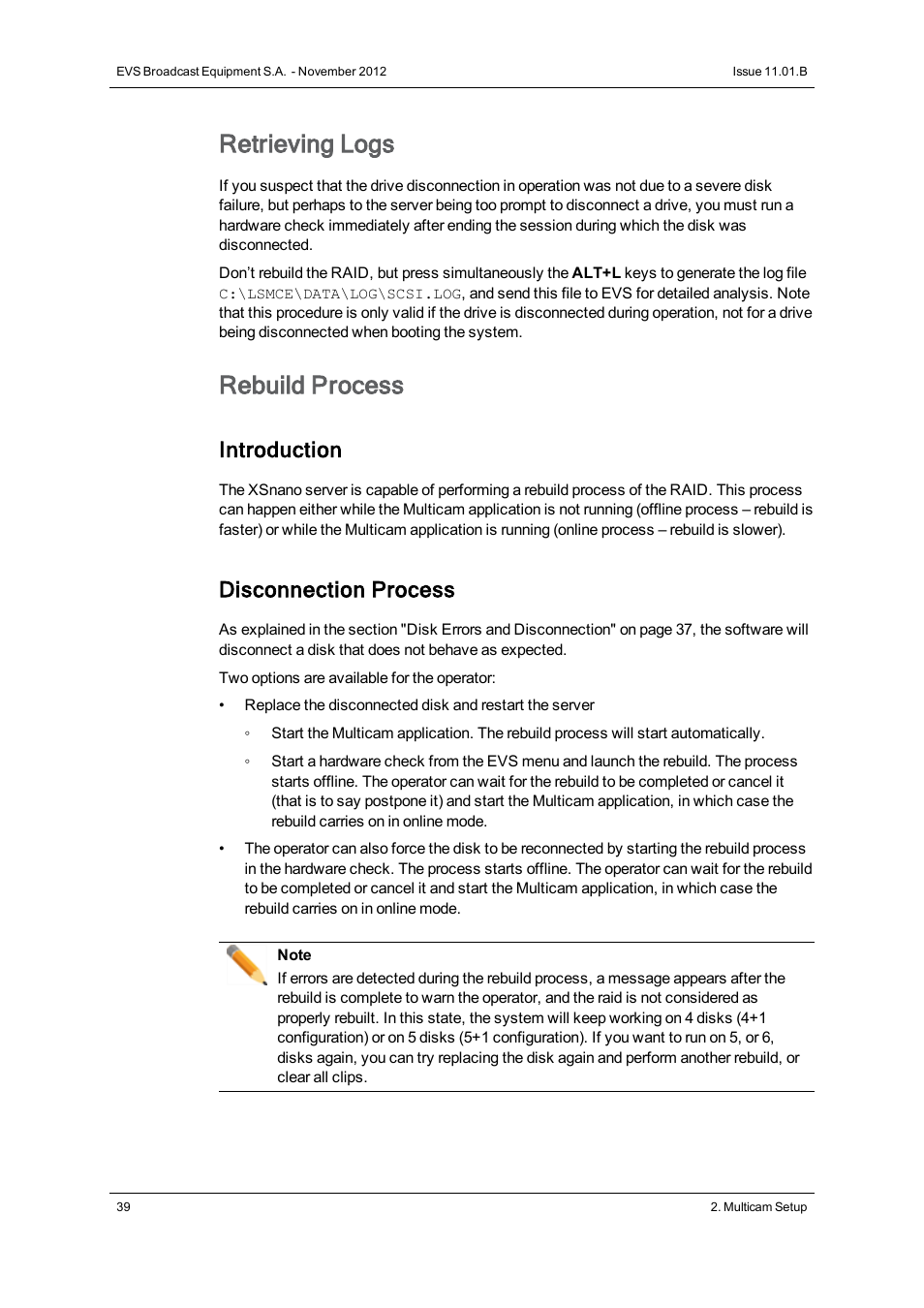 Retrieving logs, Rebuild process, Introduction | Disconnection process | EVS XSnano Version 11.01 - November 2012 Configuration Manual User Manual | Page 49 / 168