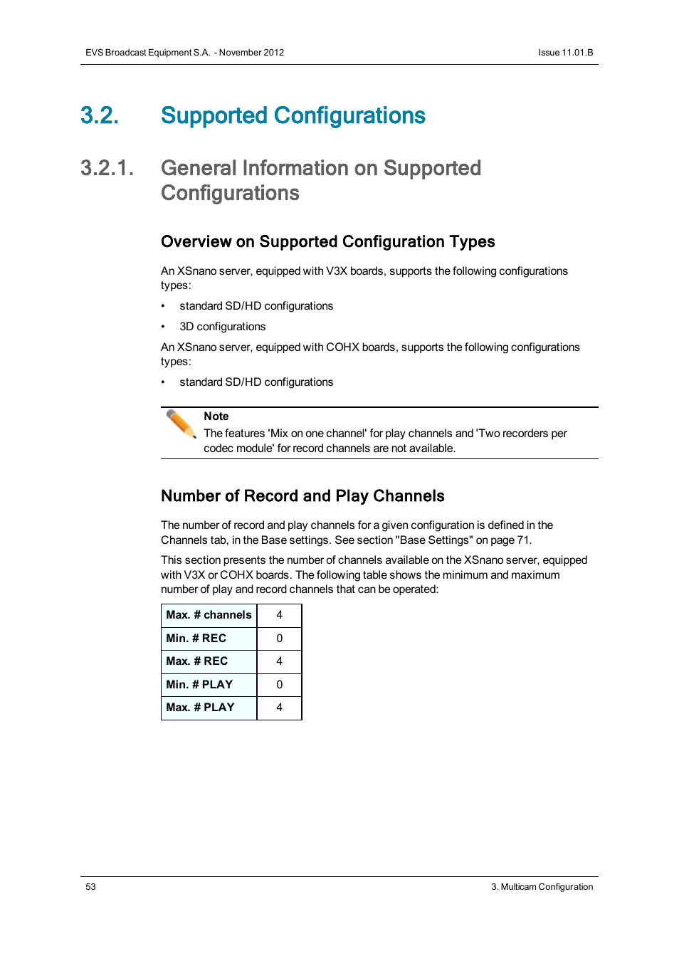 Supported configurations, General information on supported configurations, Overview on supported configuration types | Number of record and play channels | EVS XSnano Version 11.01 - November 2012 Configuration Manual User Manual | Page 63 / 168