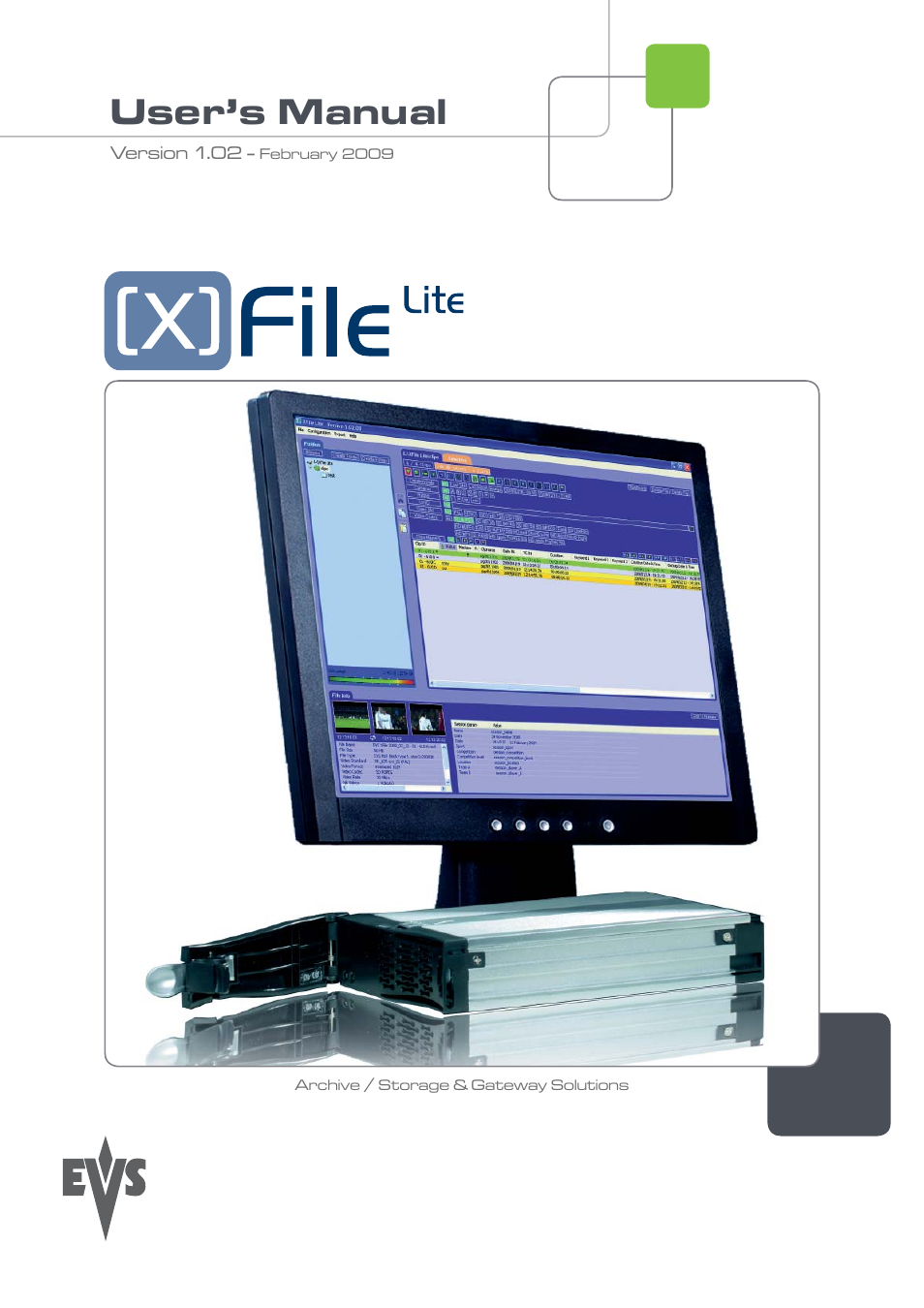 EVS Xfile Version 1.02 - February 2009 User Manual User Manual | 74 pages