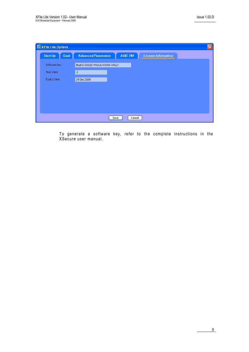 5 license information tab, Icense, Nformation | EVS Xfile Version 1.02 - February 2009 User Manual User Manual | Page 14 / 74