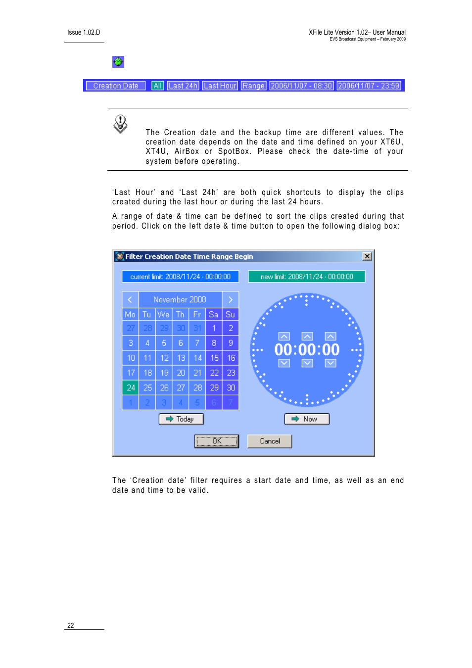 Creation date | EVS Xfile Version 1.02 - February 2009 User Manual User Manual | Page 27 / 74