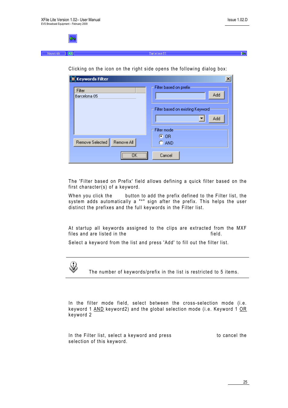 Keywords, Filter based on prefix, Filter based on existing keyword | Filter mode, Remove selected | EVS Xfile Version 1.02 - February 2009 User Manual User Manual | Page 30 / 74