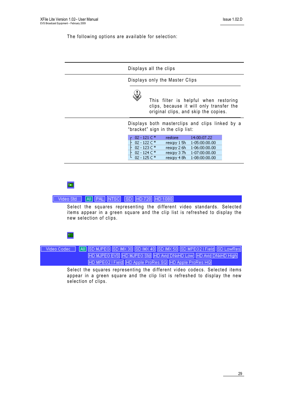 Video standards, Video codecs | EVS Xfile Version 1.02 - February 2009 User Manual User Manual | Page 34 / 74