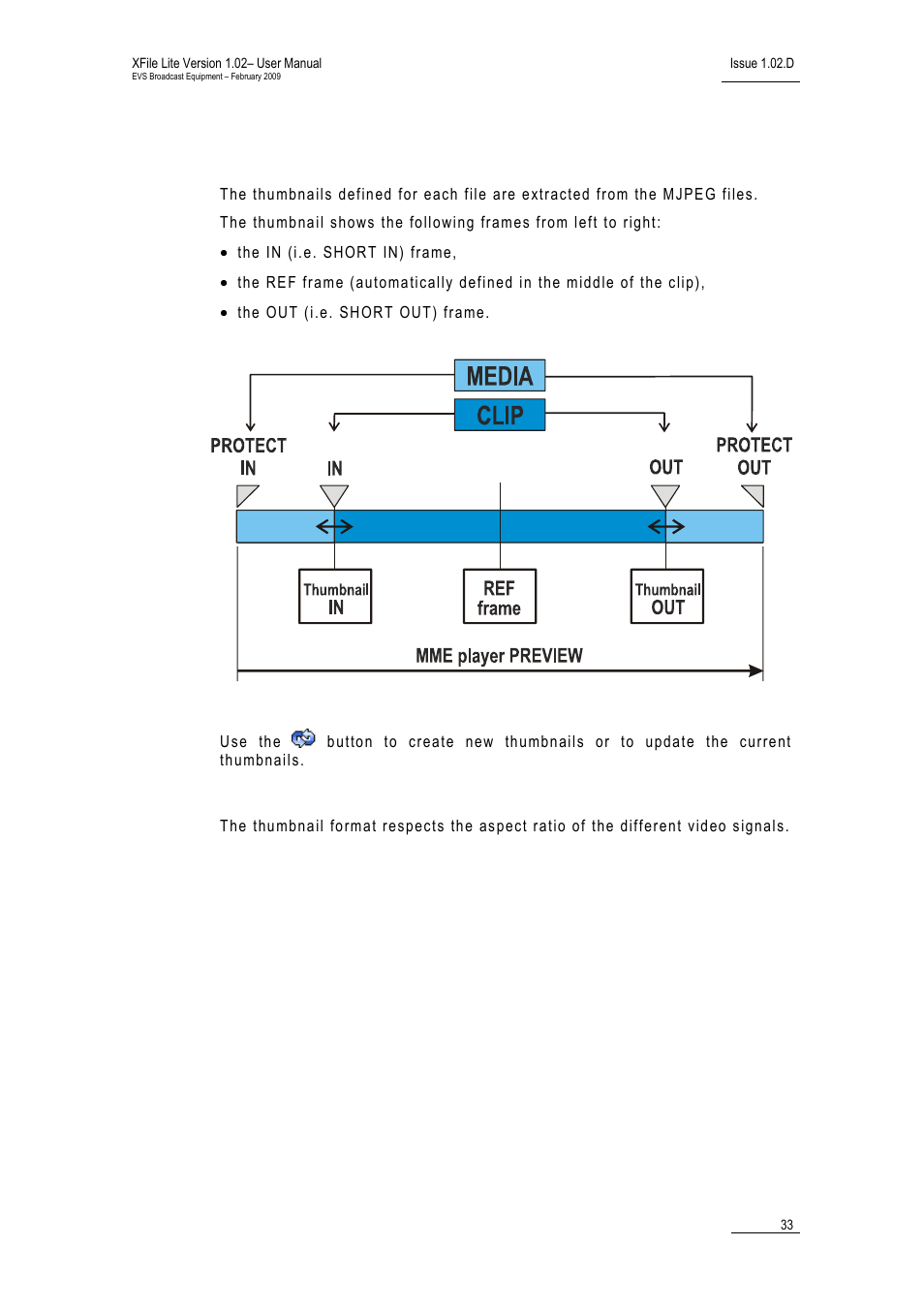 Thumbnails, Update thumbnails option, Aspect formats | Humbnails | EVS Xfile Version 1.02 - February 2009 User Manual User Manual | Page 38 / 74
