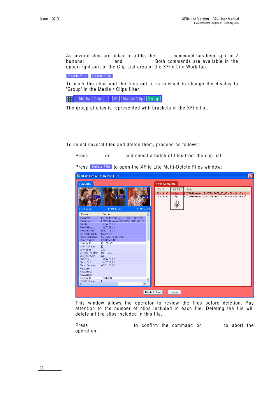 How to delete a clip/file, How to select and delete several files | EVS Xfile Version 1.02 - February 2009 User Manual User Manual | Page 43 / 74