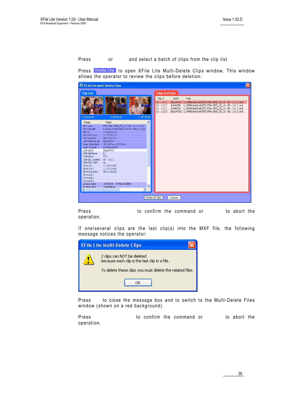 How to select and delete several clips | EVS Xfile Version 1.02 - February 2009 User Manual User Manual | Page 44 / 74