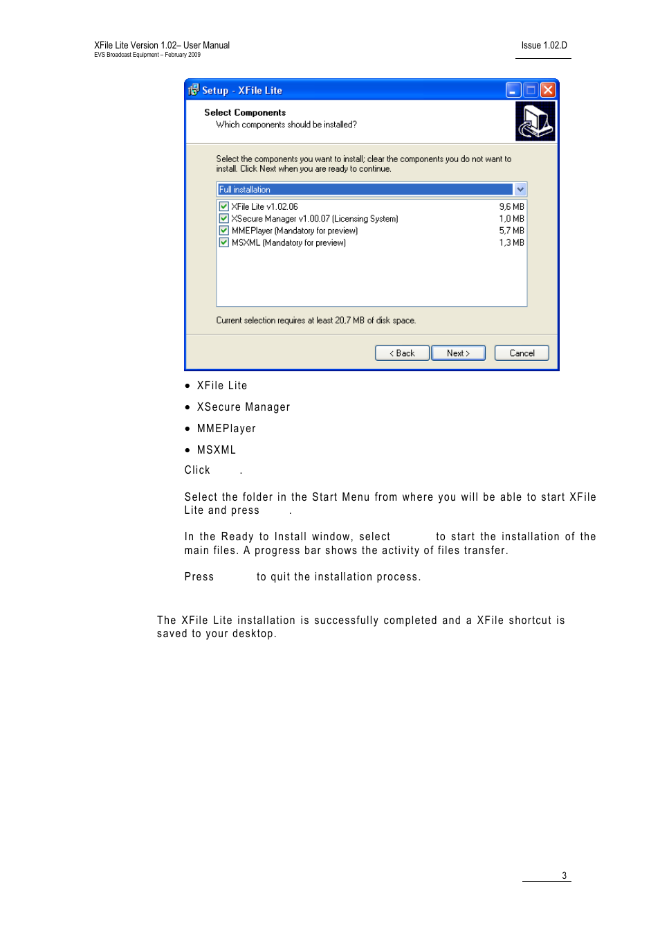 EVS Xfile Version 1.02 - February 2009 User Manual User Manual | Page 8 / 74