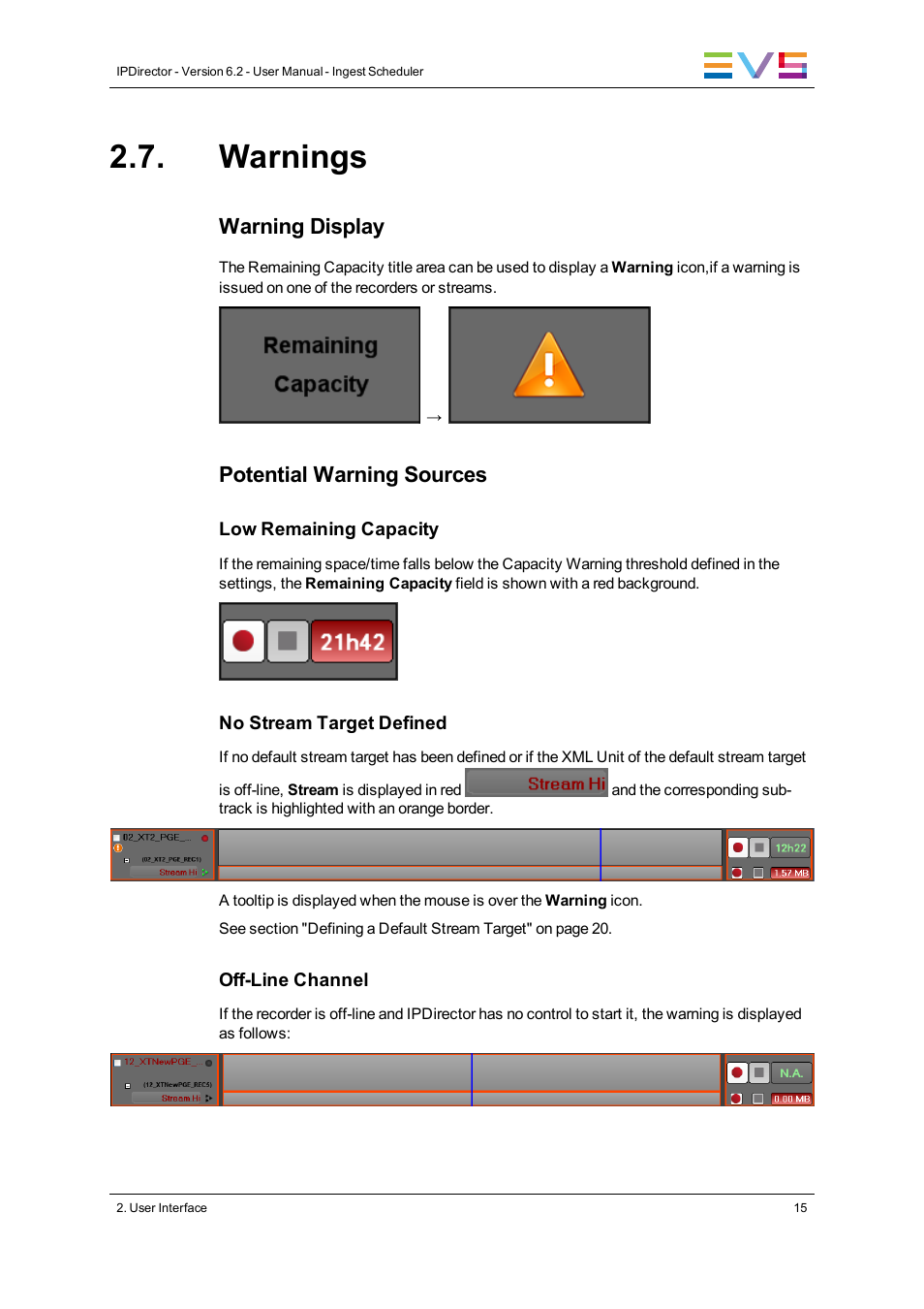 Warnings, Warning display, Potential warning sources | EVS IPDirector Version 6.2 - June 2013 INGEST SCHEDULER User Manual User Manual | Page 25 / 68