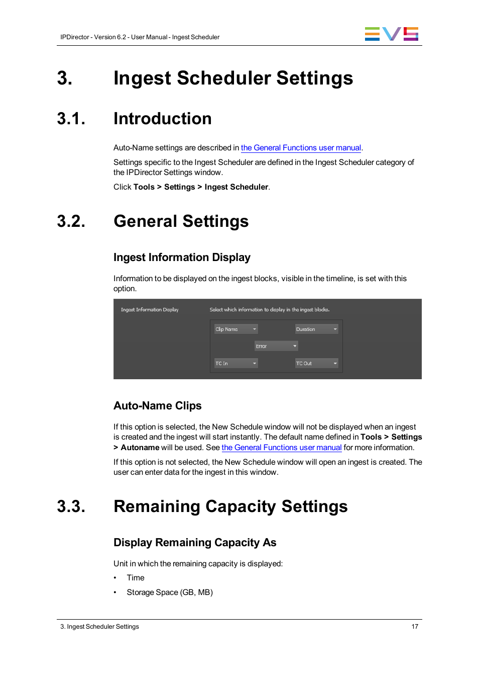 Ingest scheduler settings, Introduction, General settings | Remaining capacity settings | EVS IPDirector Version 6.2 - June 2013 INGEST SCHEDULER User Manual User Manual | Page 27 / 68