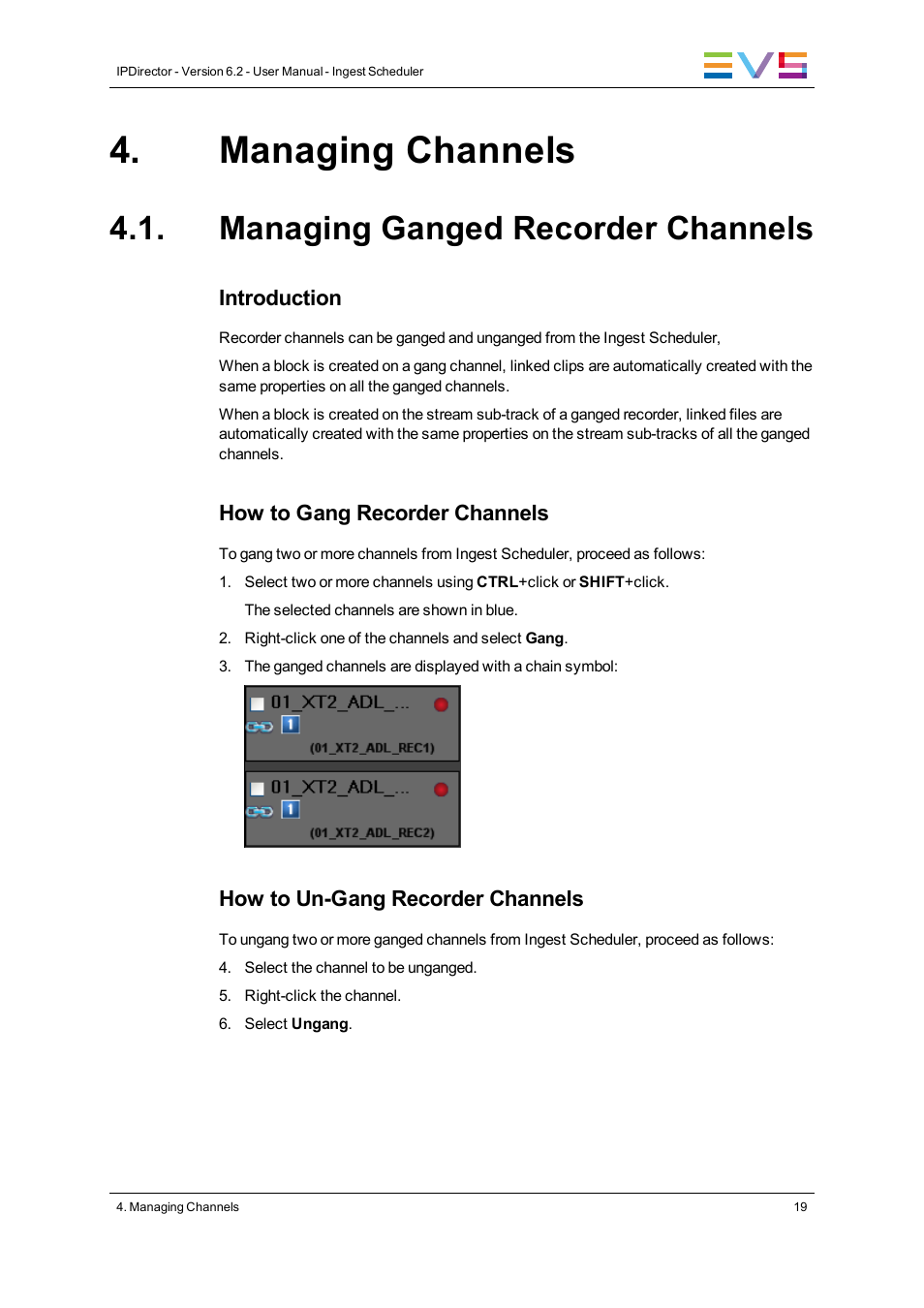 Managing channels, Managing ganged recorder channels | EVS IPDirector Version 6.2 - June 2013 INGEST SCHEDULER User Manual User Manual | Page 29 / 68