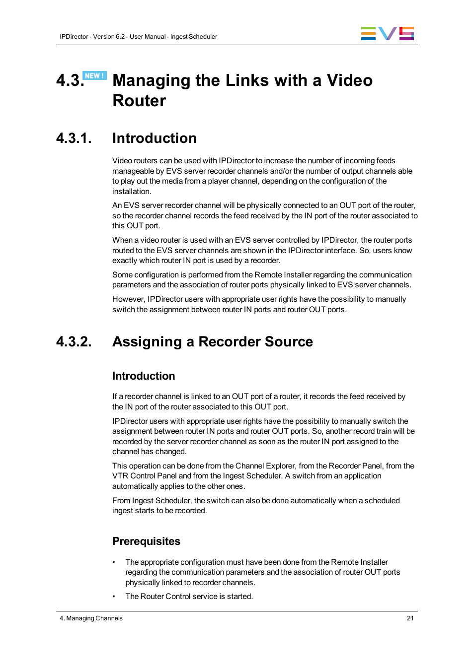 Managing the links with a video router, Introduction, Assigning a recorder source | EVS IPDirector Version 6.2 - June 2013 INGEST SCHEDULER User Manual User Manual | Page 31 / 68