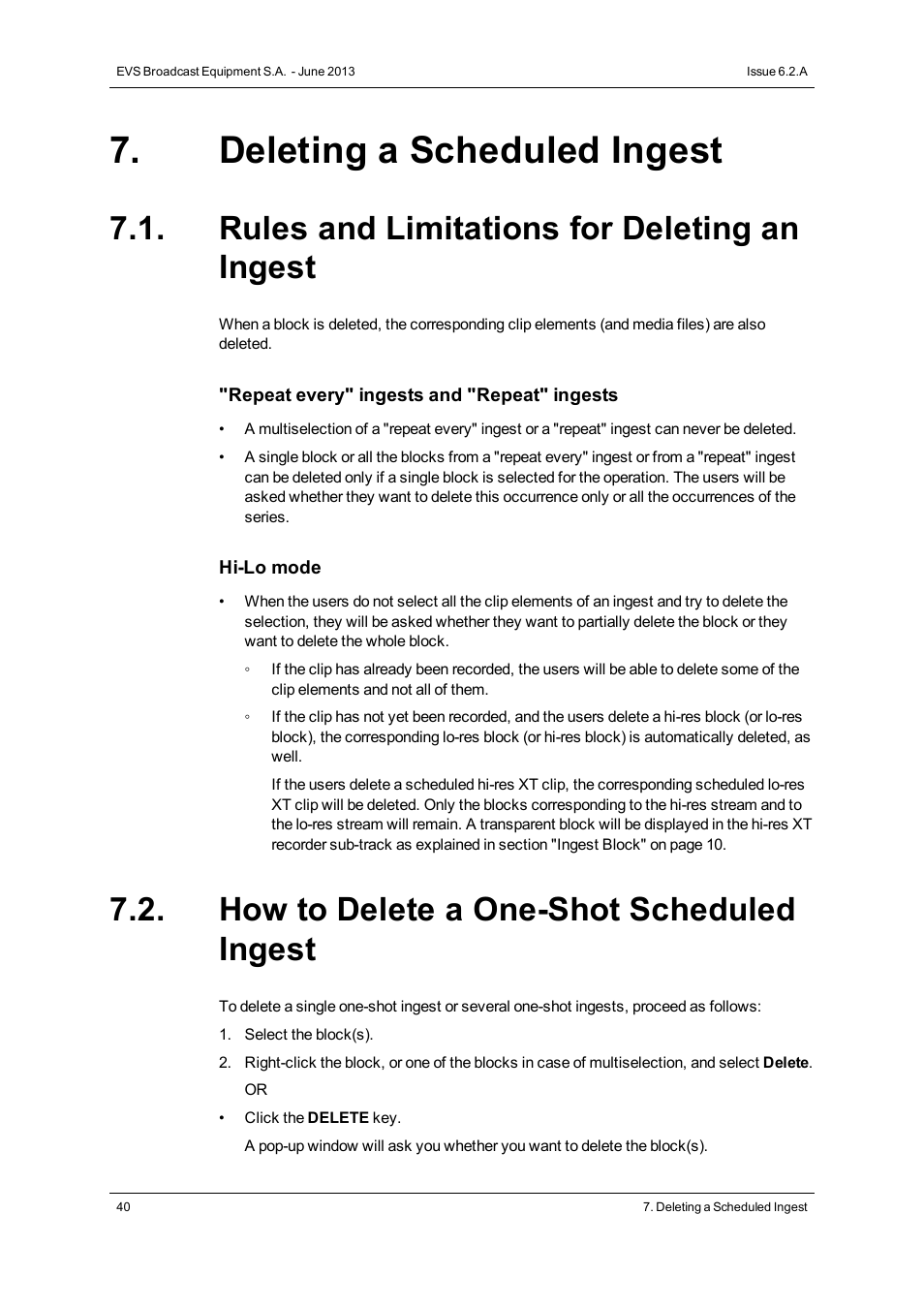 Deleting a scheduled ingest, Rules and limitations for deleting an ingest, How to delete a one-shot scheduled ingest | EVS IPDirector Version 6.2 - June 2013 INGEST SCHEDULER User Manual User Manual | Page 50 / 68