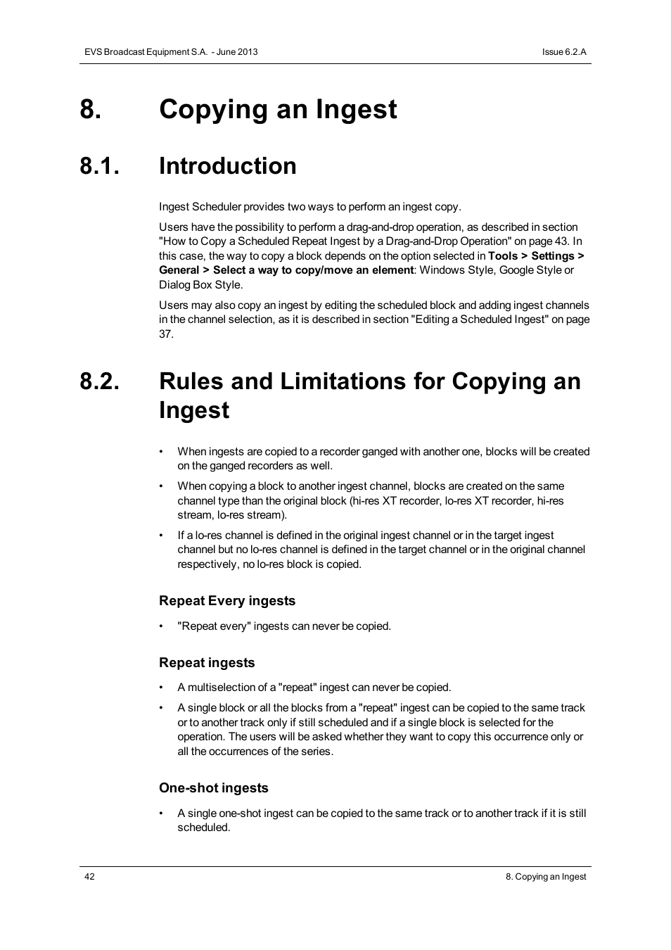 Copying an ingest, Introduction, Rules and limitations for copying an ingest | EVS IPDirector Version 6.2 - June 2013 INGEST SCHEDULER User Manual User Manual | Page 52 / 68