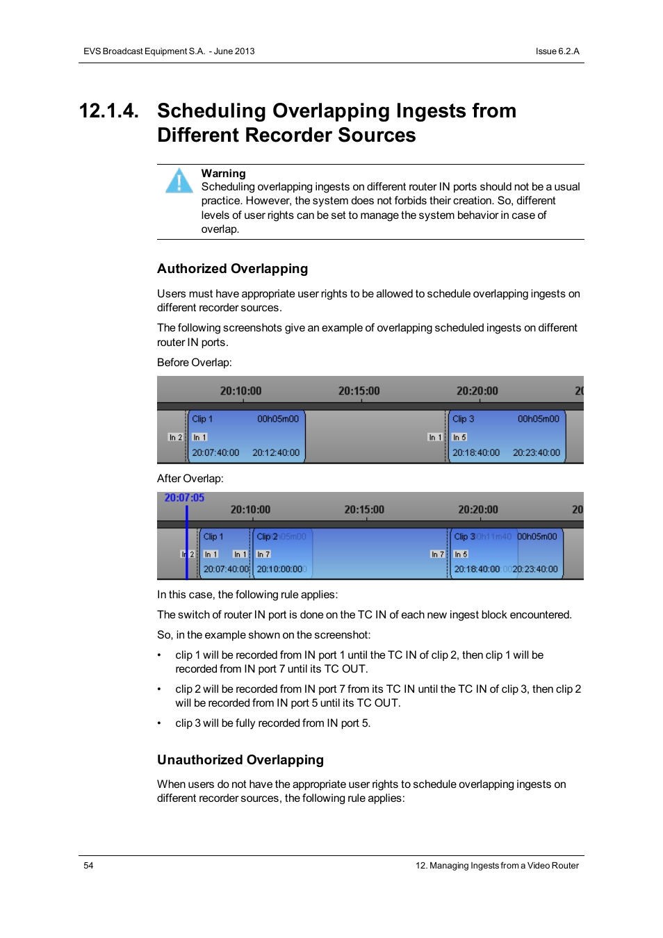 EVS IPDirector Version 6.2 - June 2013 INGEST SCHEDULER User Manual User Manual | Page 64 / 68