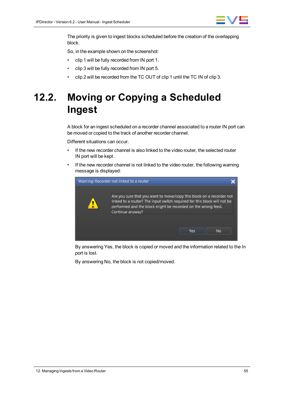 Moving or copying a scheduled ingest | EVS IPDirector Version 6.2 - June 2013 INGEST SCHEDULER User Manual User Manual | Page 65 / 68