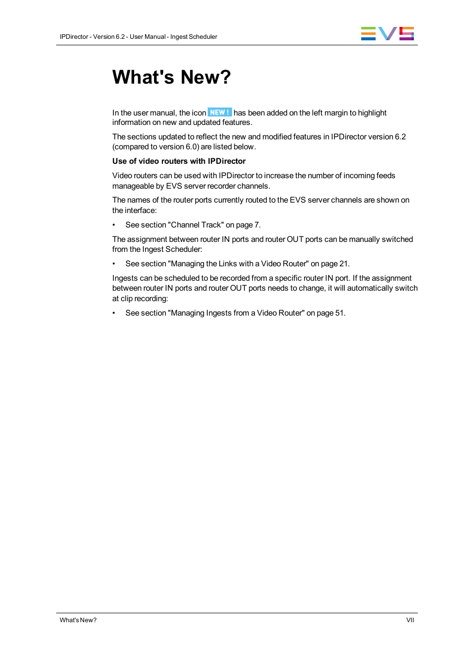 What's new | EVS IPDirector Version 6.2 - June 2013 INGEST SCHEDULER User Manual User Manual | Page 9 / 68