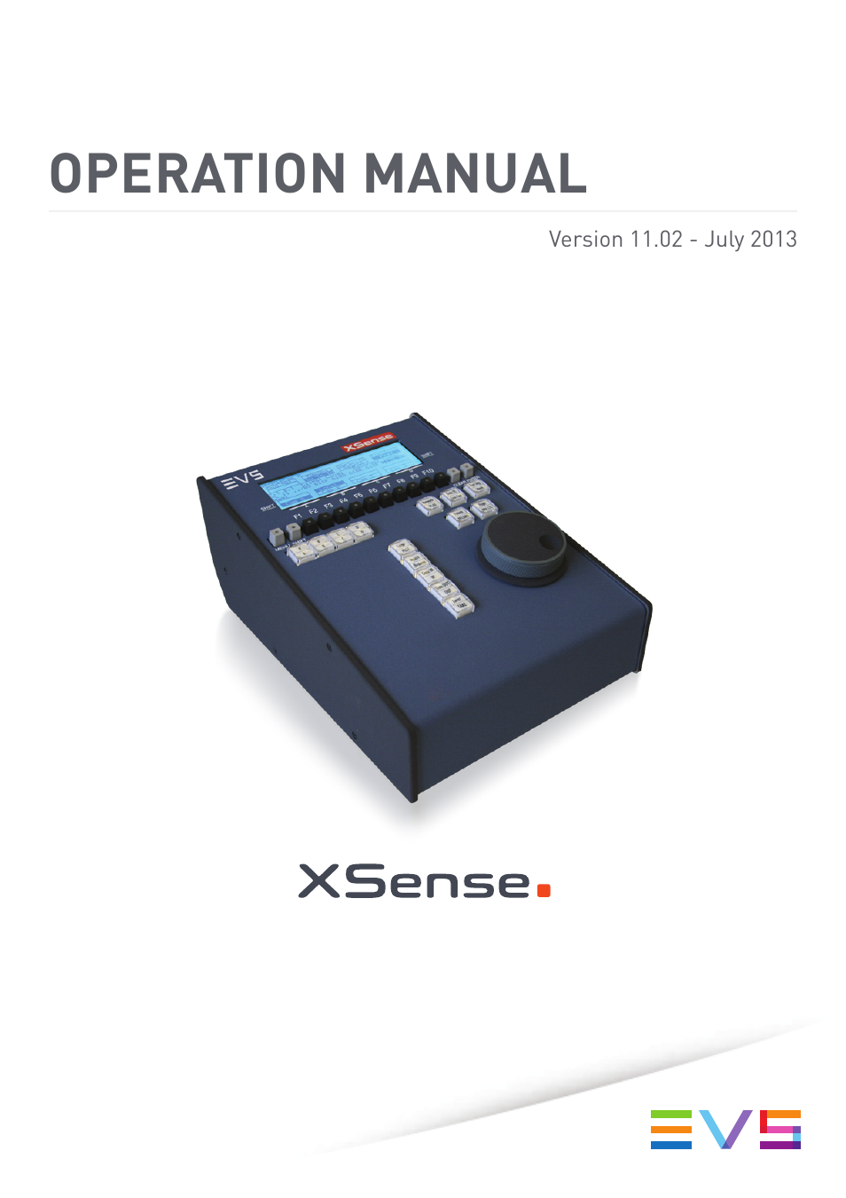 EVS XSense Version 11.02 - July 2013 Operating Manual User Manual | 181 pages