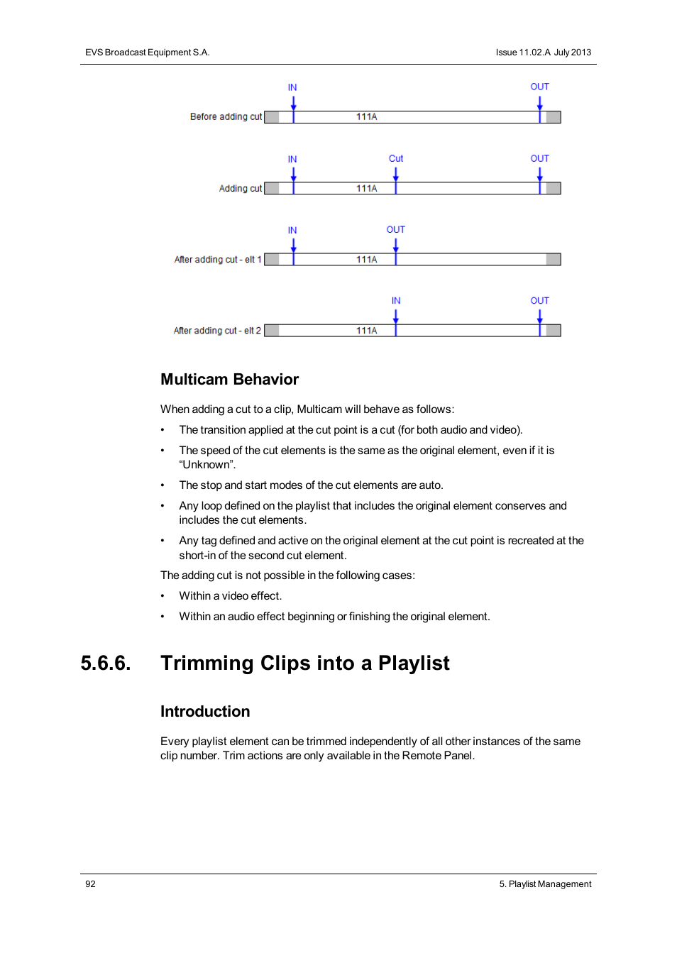 Trimming clips into a playlist, Multicam behavior, Introduction | EVS XSense Version 11.02 - July 2013 Operating Manual User Manual | Page 100 / 181