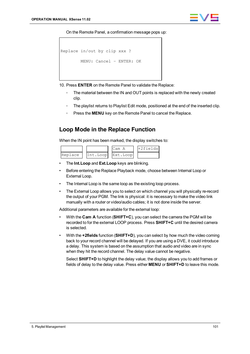 Loop mode in the replace function | EVS XSense Version 11.02 - July 2013 Operating Manual User Manual | Page 109 / 181