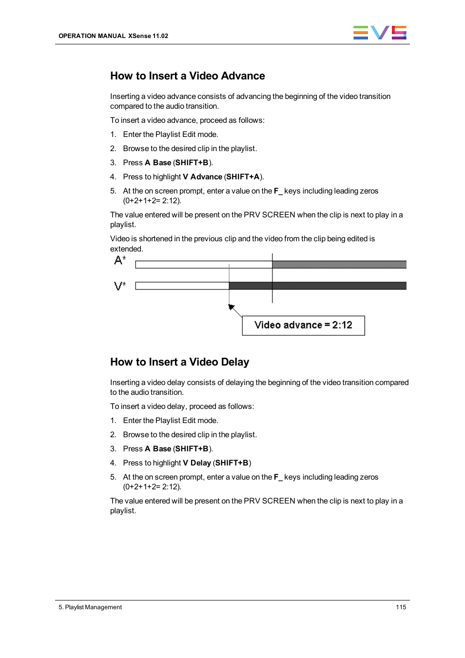 How to insert a video advance, How to insert a video delay | EVS XSense Version 11.02 - July 2013 Operating Manual User Manual | Page 123 / 181