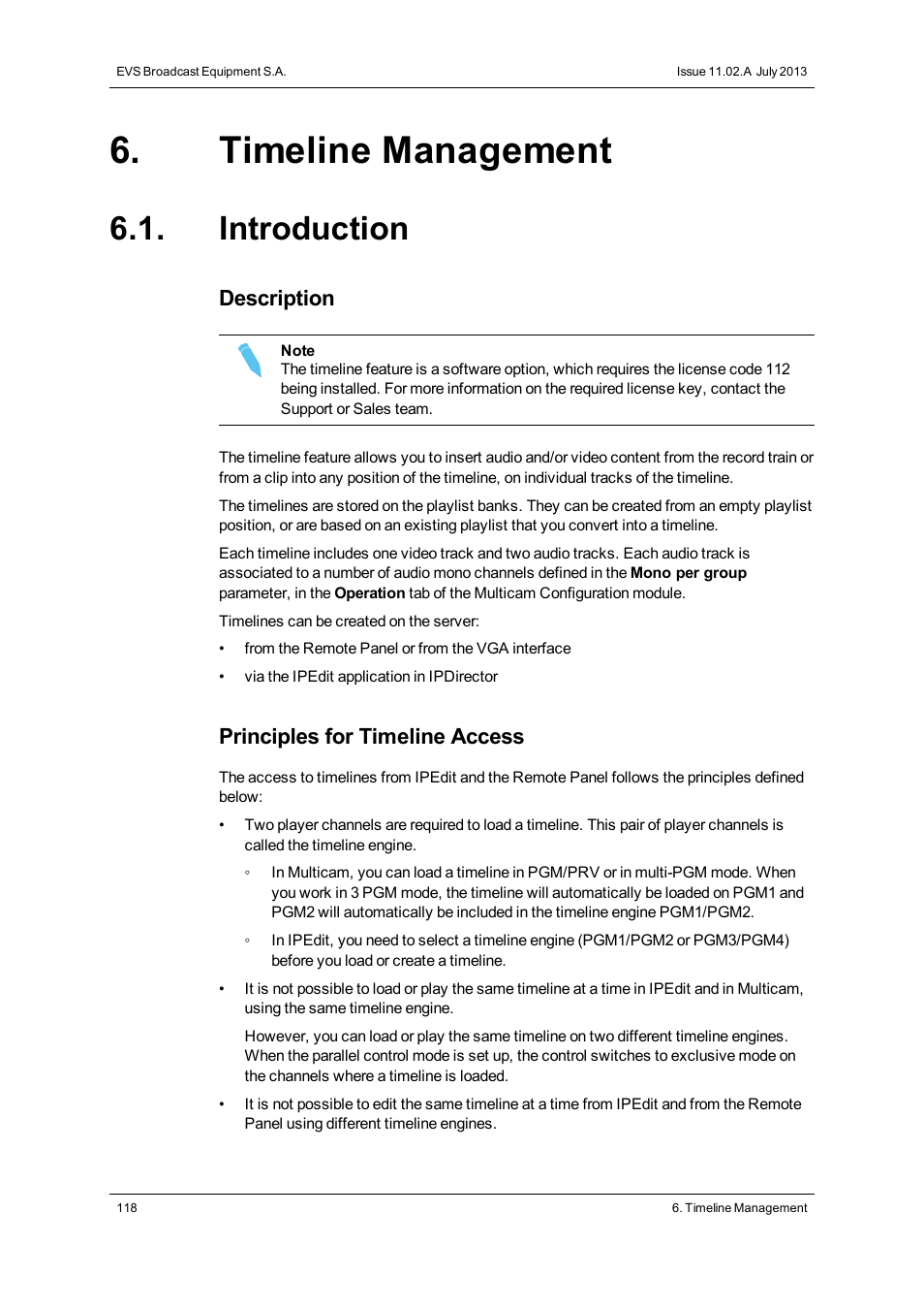 Timeline management, Introduction, Description | Principles for timeline access | EVS XSense Version 11.02 - July 2013 Operating Manual User Manual | Page 126 / 181