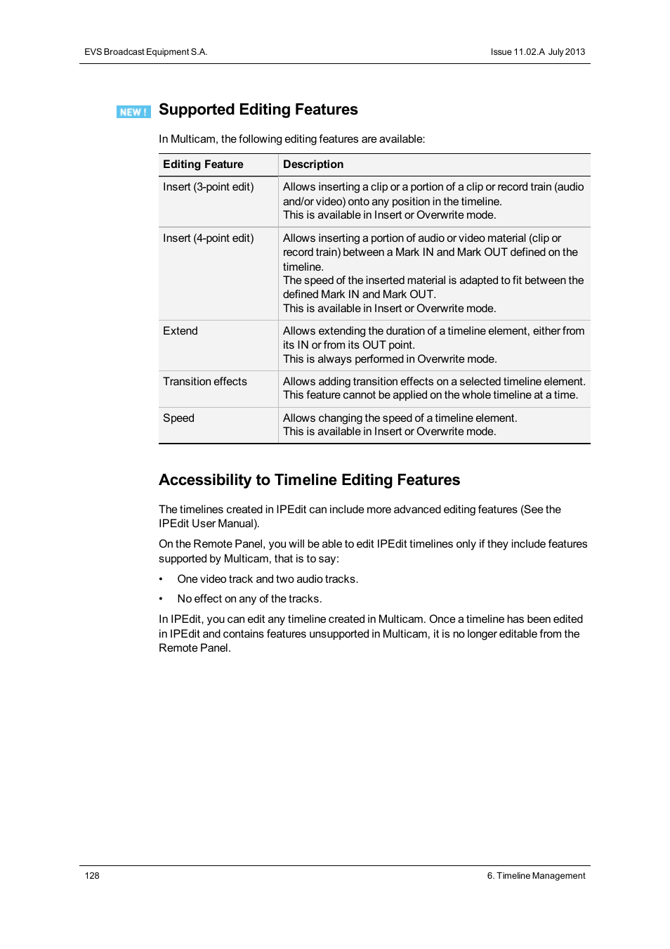 Supported editing features, Accessibility to timeline editing features | EVS XSense Version 11.02 - July 2013 Operating Manual User Manual | Page 136 / 181