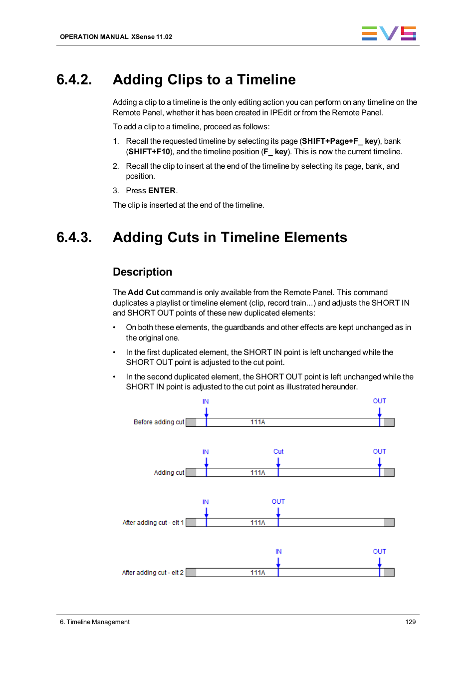 Adding clips to a timeline, Adding cuts in timeline elements, Description | EVS XSense Version 11.02 - July 2013 Operating Manual User Manual | Page 137 / 181