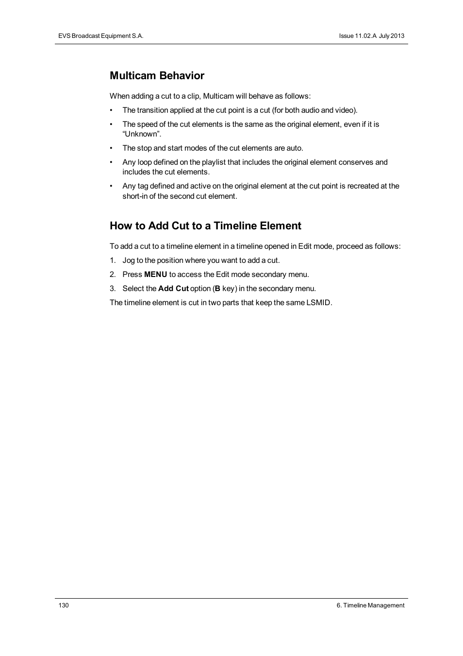 Multicam behavior, How to add cut to a timeline element | EVS XSense Version 11.02 - July 2013 Operating Manual User Manual | Page 138 / 181