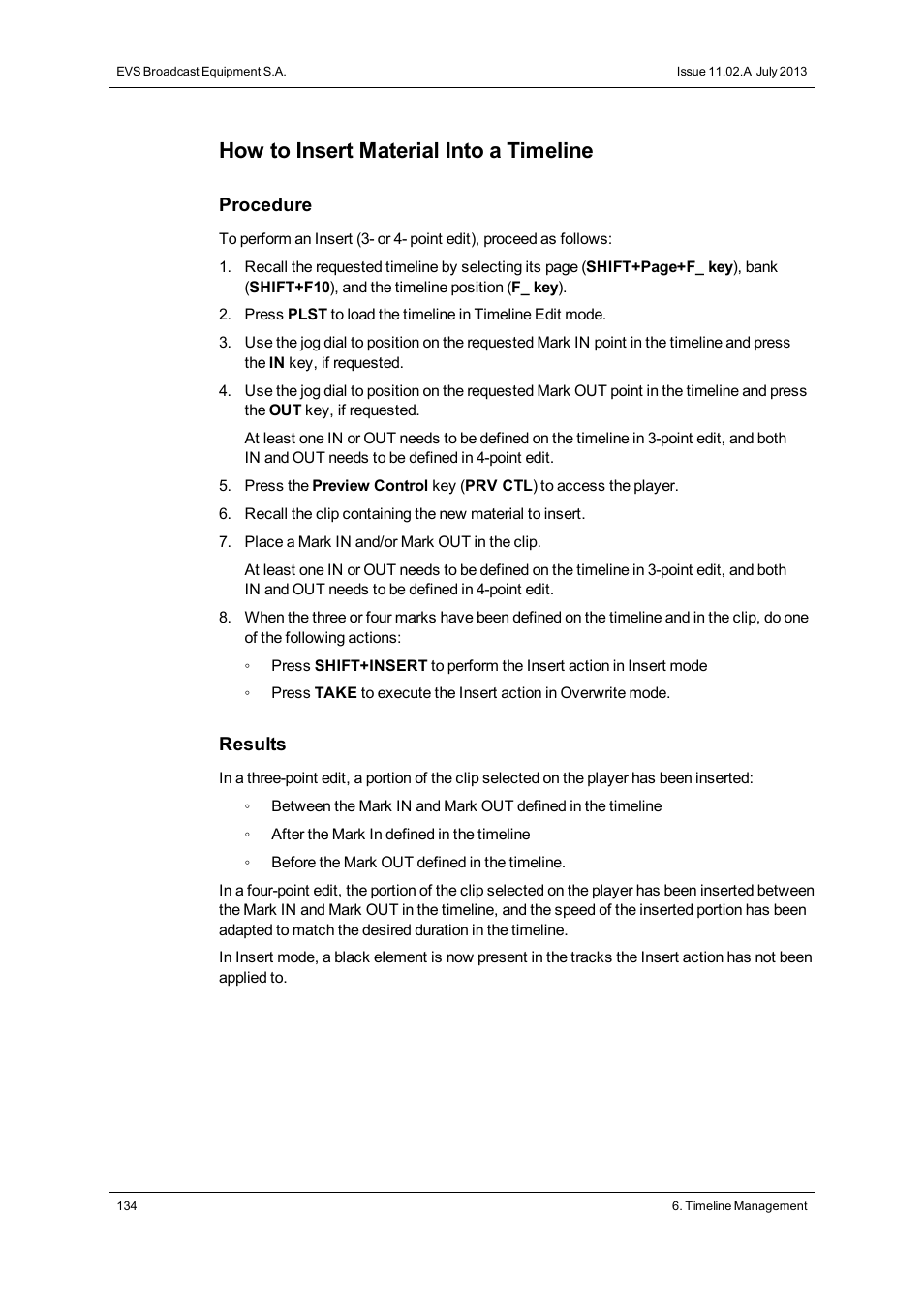 How to insert material into a timeline | EVS XSense Version 11.02 - July 2013 Operating Manual User Manual | Page 142 / 181
