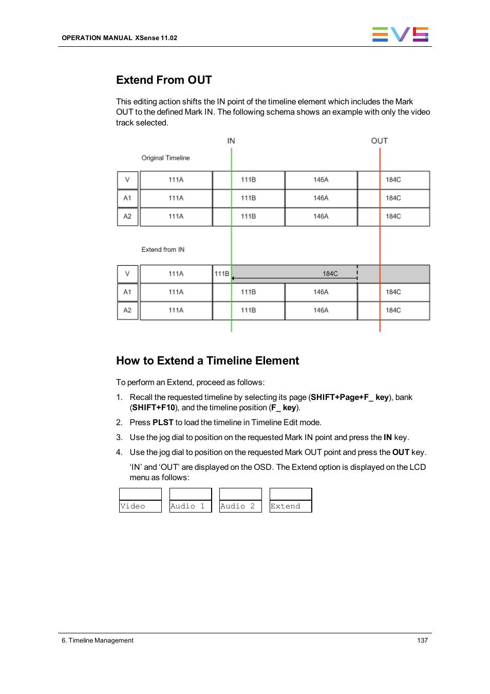 Extend from out, How to extend a timeline element | EVS XSense Version 11.02 - July 2013 Operating Manual User Manual | Page 145 / 181