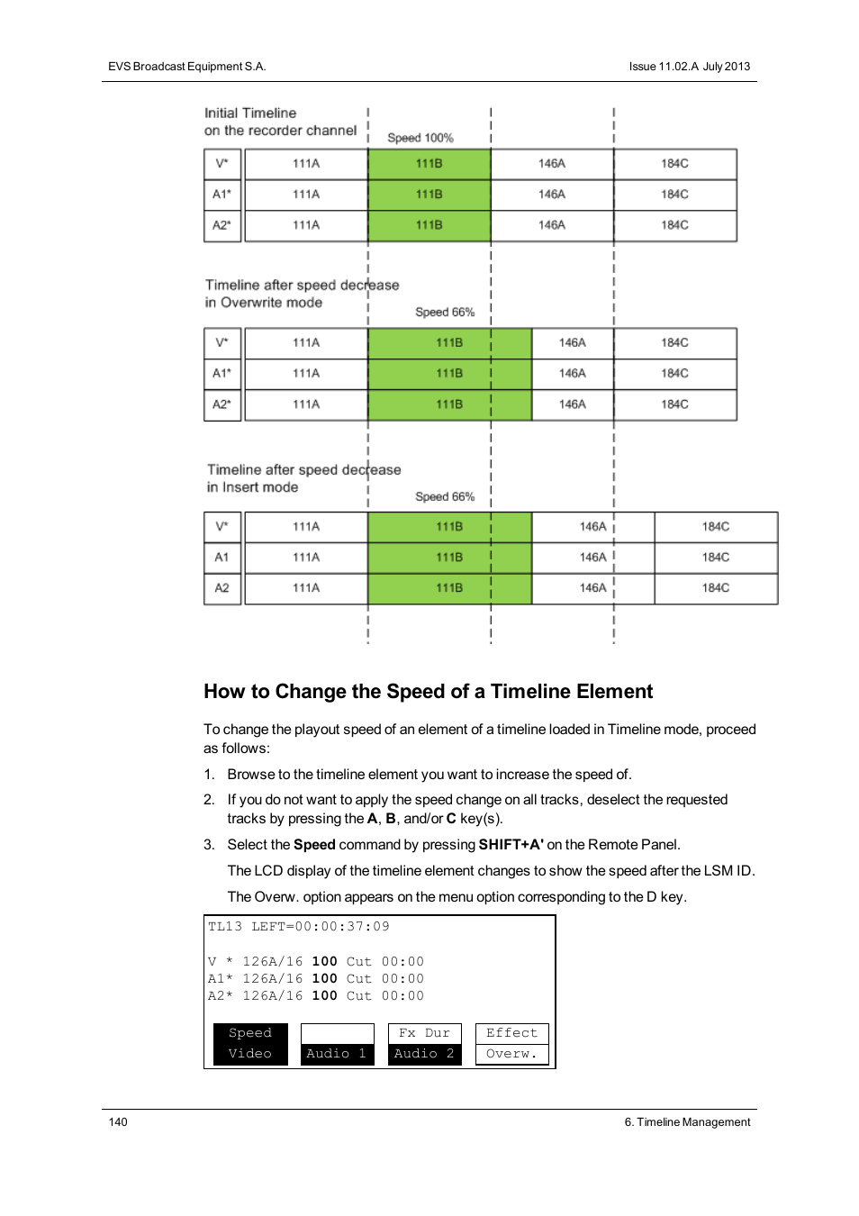 How to change the speed of a timeline element | EVS XSense Version 11.02 - July 2013 Operating Manual User Manual | Page 148 / 181
