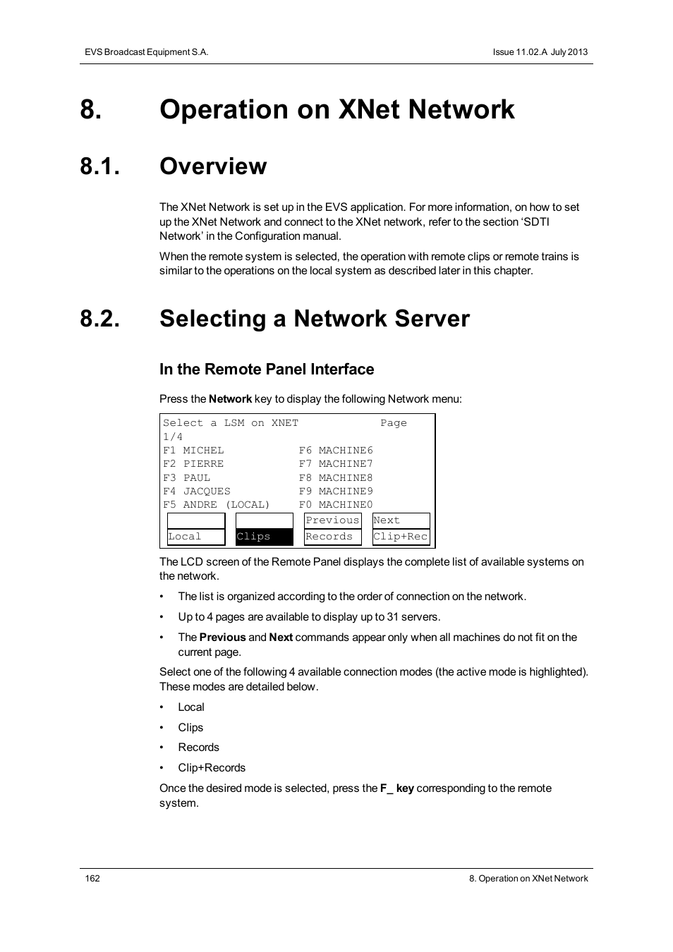 Operation on xnet network, Overview, Selecting a network server | EVS XSense Version 11.02 - July 2013 Operating Manual User Manual | Page 170 / 181