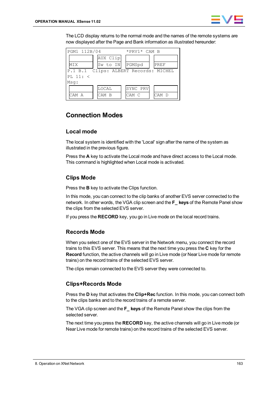 Connection modes | EVS XSense Version 11.02 - July 2013 Operating Manual User Manual | Page 171 / 181