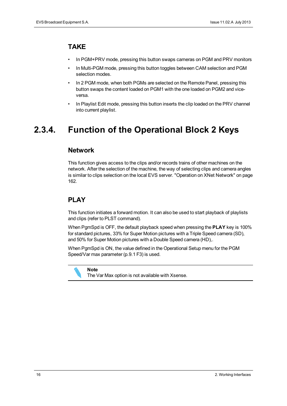 Function of the operational block 2 keys, Take, Network | Play | EVS XSense Version 11.02 - July 2013 Operating Manual User Manual | Page 24 / 181