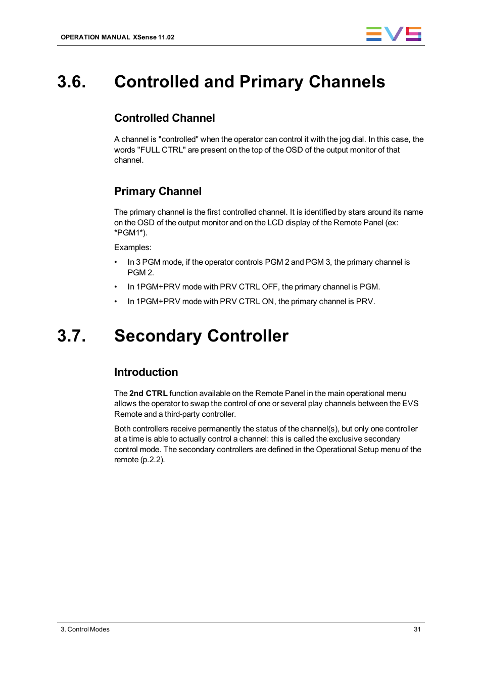 Controlled and primary channels, Secondary controller | EVS XSense Version 11.02 - July 2013 Operating Manual User Manual | Page 39 / 181