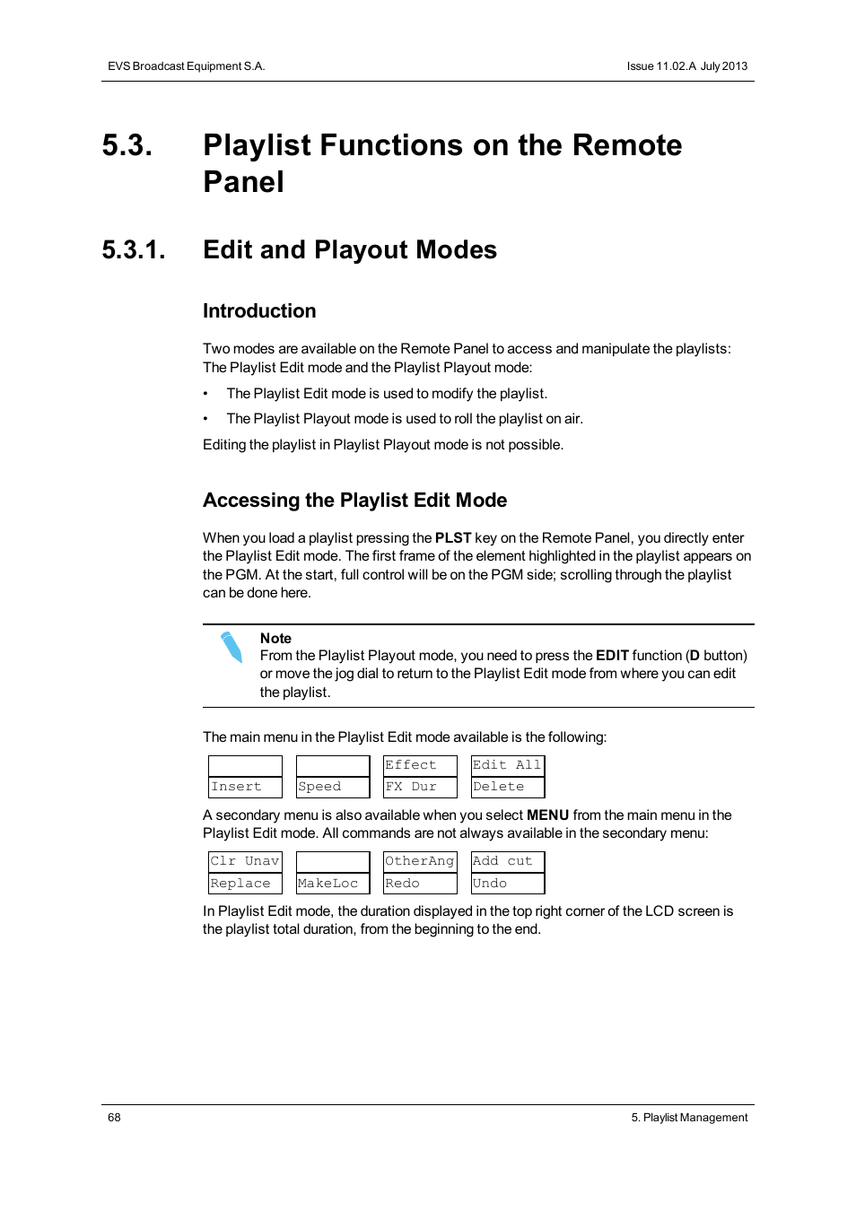 Playlist functions on the remote panel, Edit and playout modes, Introduction | Accessing the playlist edit mode | EVS XSense Version 11.02 - July 2013 Operating Manual User Manual | Page 76 / 181