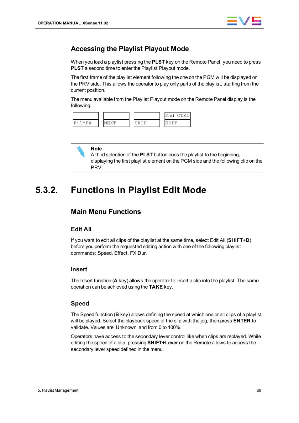 Functions in playlist edit mode, Accessing the playlist playout mode, Main menu functions | EVS XSense Version 11.02 - July 2013 Operating Manual User Manual | Page 77 / 181