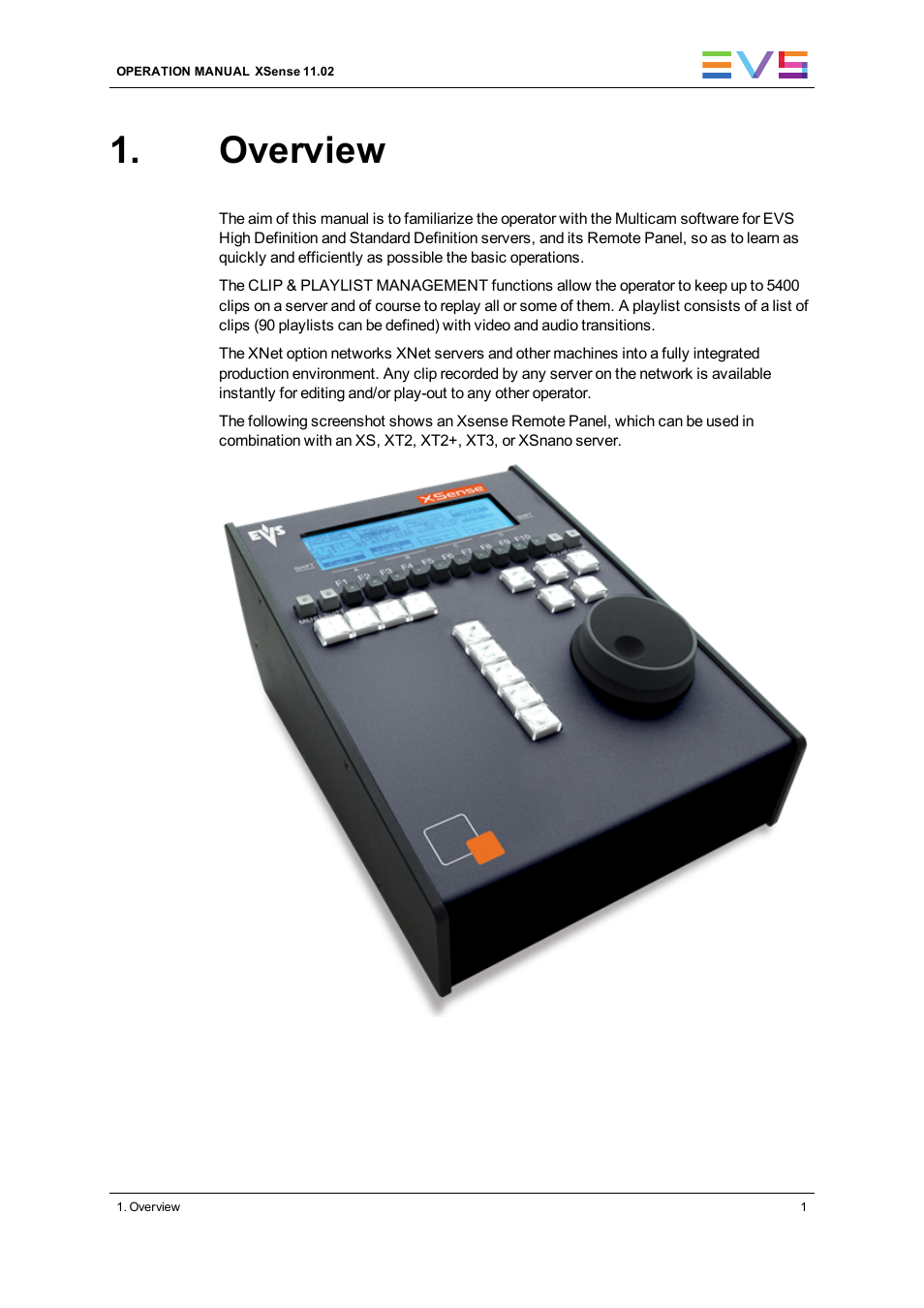 Overview | EVS XSense Version 11.02 - July 2013 Operating Manual User Manual | Page 9 / 181