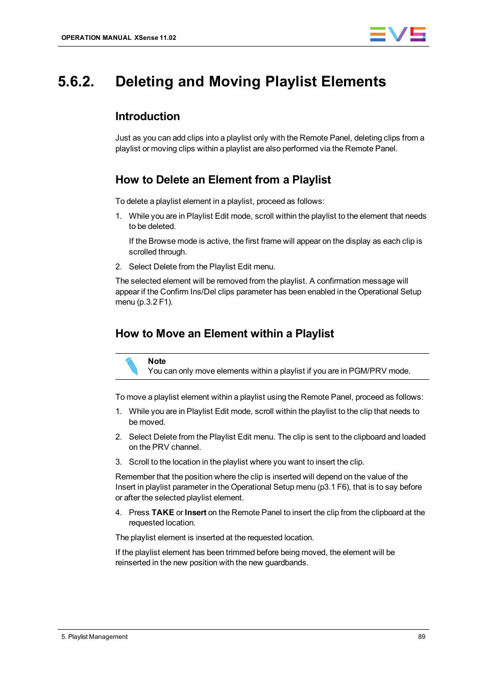 Deleting and moving playlist elements, Introduction, How to delete an element from a playlist | How to move an element within a playlist | EVS XSense Version 11.02 - July 2013 Operating Manual User Manual | Page 97 / 181
