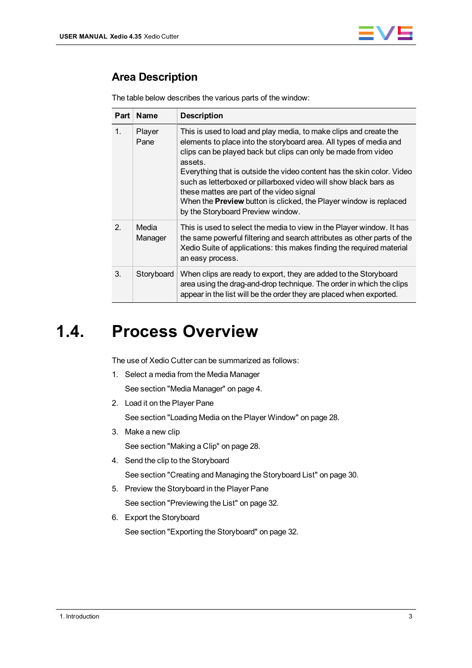 Process overview, Area description | EVS XEDIO Cutter Version 4.35 - August 2013 User Manual User Manual | Page 11 / 46