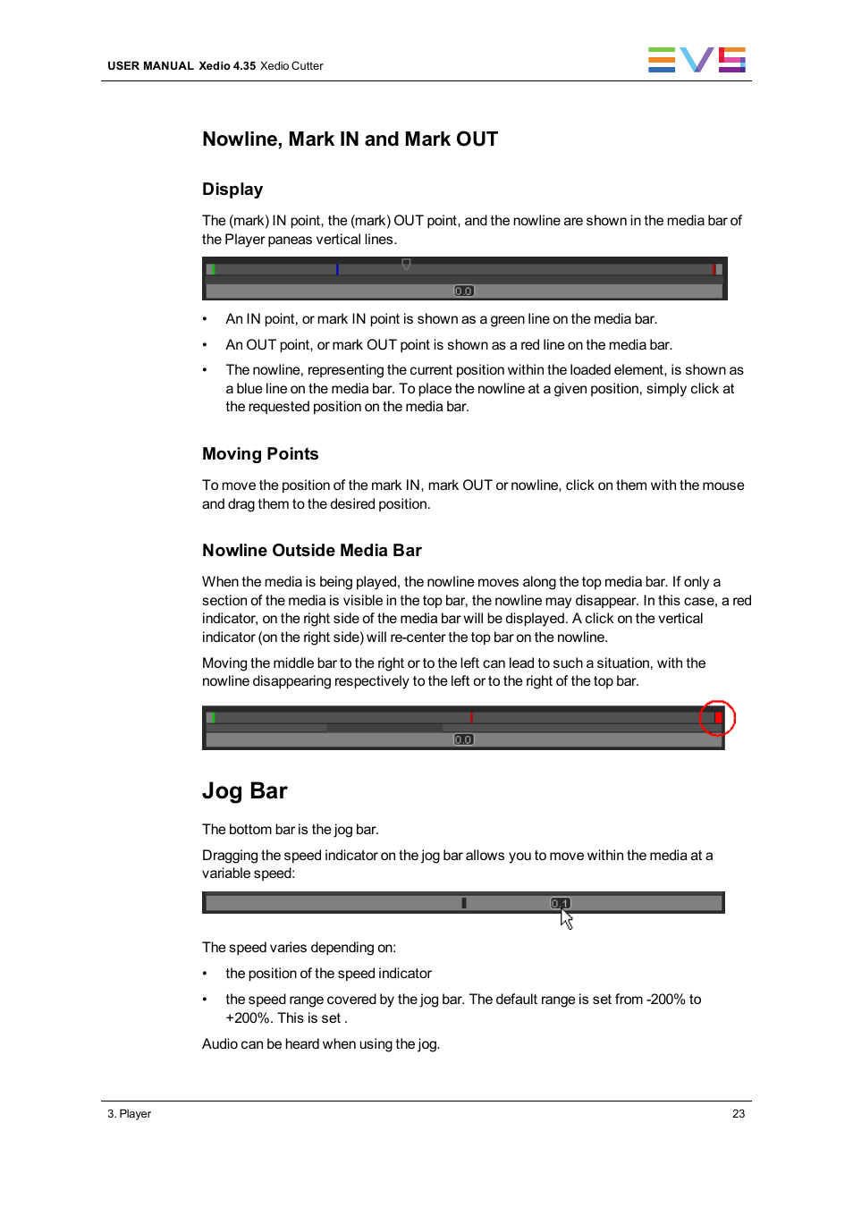 Jog bar, Nowline, mark in and mark out | EVS XEDIO Cutter Version 4.35 - August 2013 User Manual User Manual | Page 31 / 46