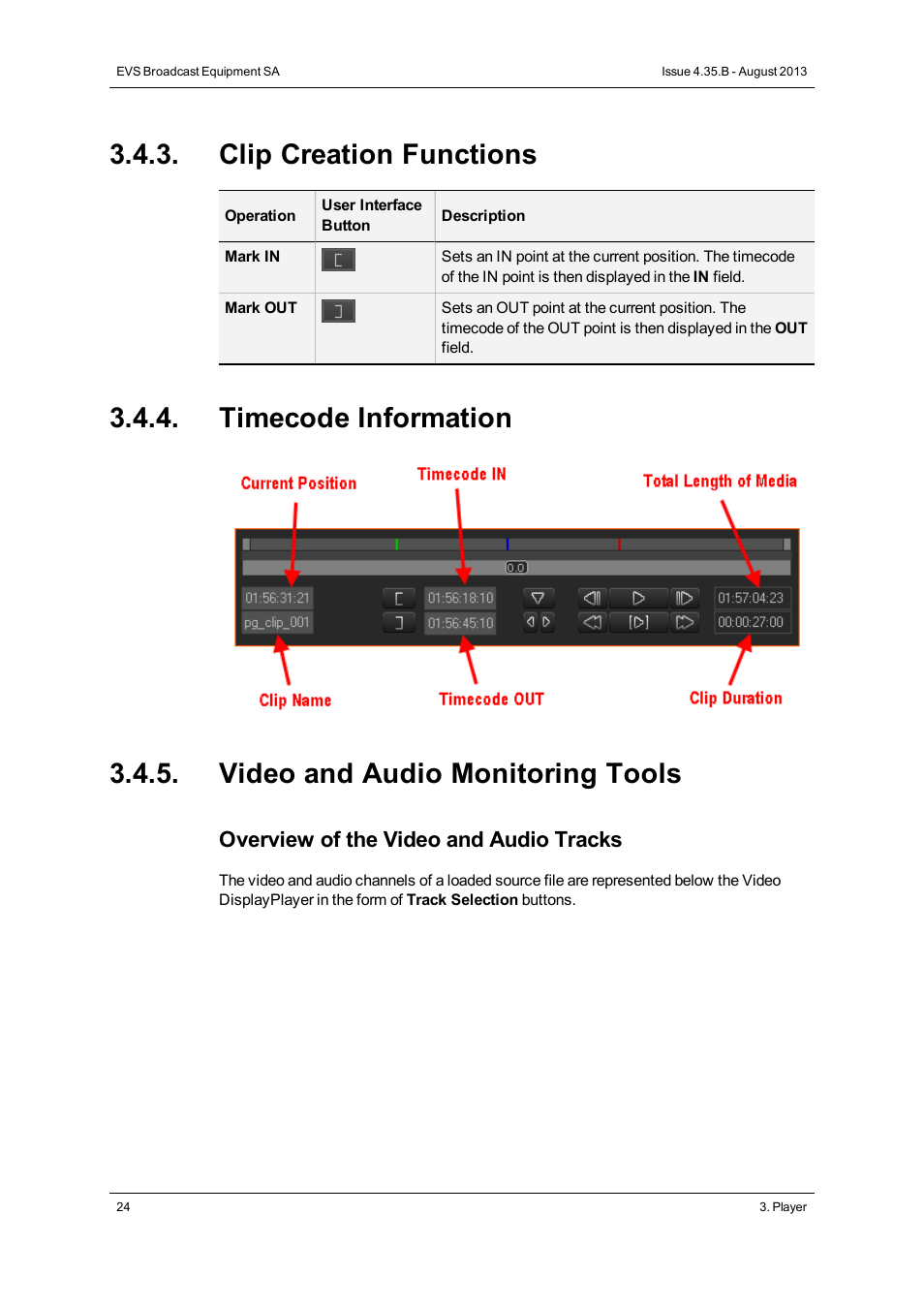 Clip creation functions, Timecode information, Video and audio monitoring tools | EVS XEDIO Cutter Version 4.35 - August 2013 User Manual User Manual | Page 32 / 46